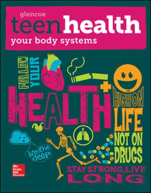 Teen Health, Your Body Systems, Spiral bound Book