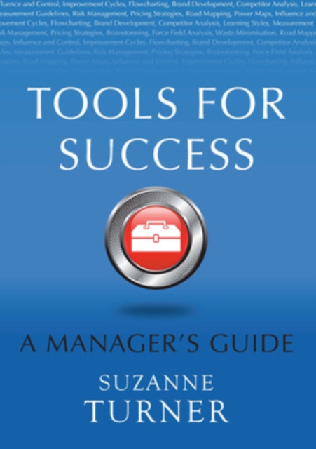 Tools for Success: A Manager's Guide, Paperback / softback Book