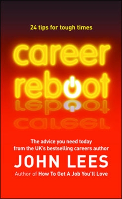 Career Reboot: 24 Tips for Tough Times, Paperback / softback Book