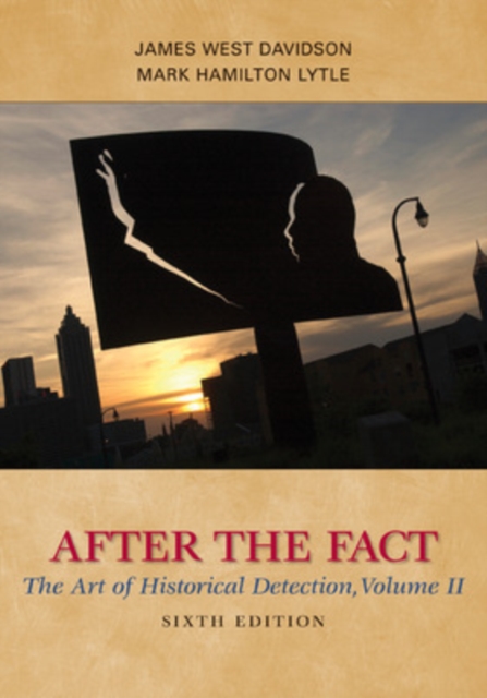 After the Fact: The Art of Historical Detection, Volume II, Paperback / softback Book