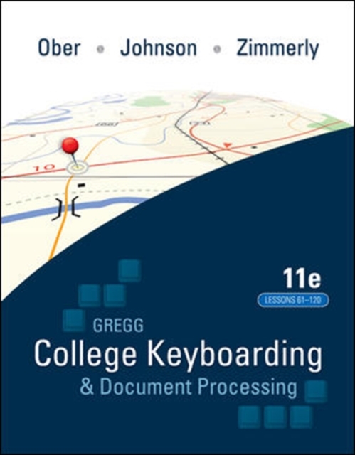 Gregg College Keyboarding & Document Processing (GDP); Lessons 61-120 text, Spiral bound Book