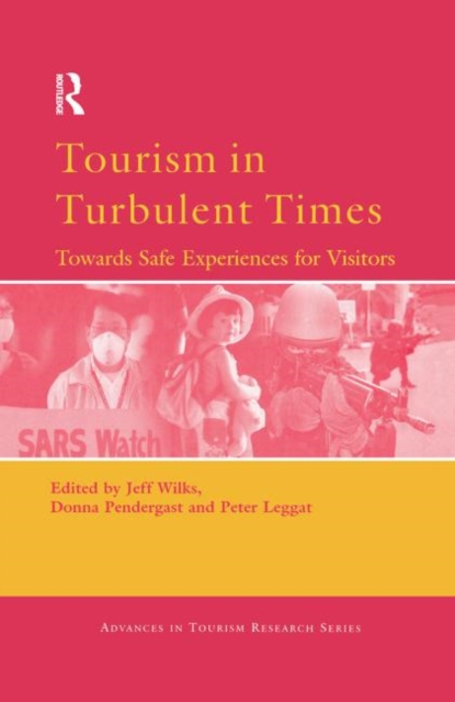 Tourism in Turbulent Times, Hardback Book