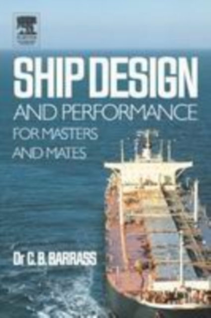 Ship Design and Performance for Masters and Mates, PDF eBook