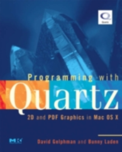 Programming with Quartz : 2D and PDF Graphics in Mac OS X, EPUB eBook