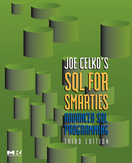 Joe Celko's SQL for Smarties : Advanced SQL Programming, EPUB eBook