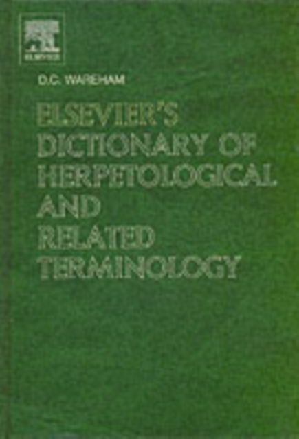 Elsevier's Dictionary of Herpetological and Related Terminology, PDF eBook