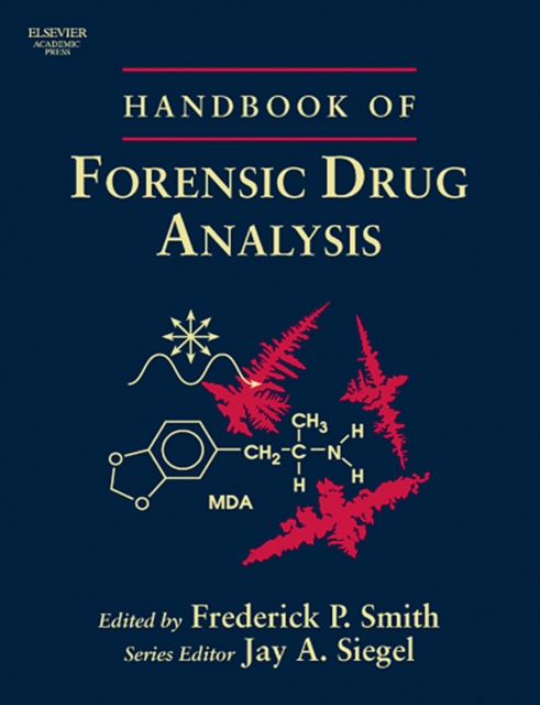 Handbook of Forensic Drug Analysis, PDF eBook