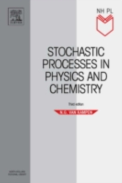 Stochastic Processes in Physics and Chemistry, PDF eBook
