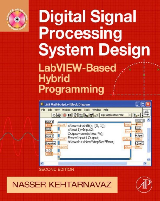 Digital Signal Processing System Design : LabVIEW-Based Hybrid Programming, EPUB eBook