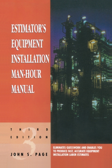 Estimator's Equipment Installation Man-Hour Manual, PDF eBook