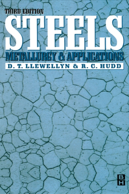Steels: Metallurgy and Applications, PDF eBook