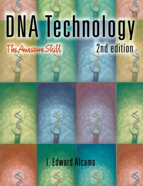 DNA Technology : The Awesome Skill, PDF eBook