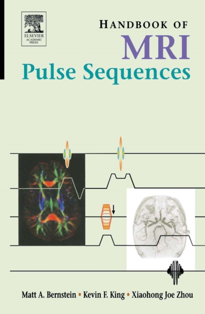 Handbook of MRI Pulse Sequences, EPUB eBook