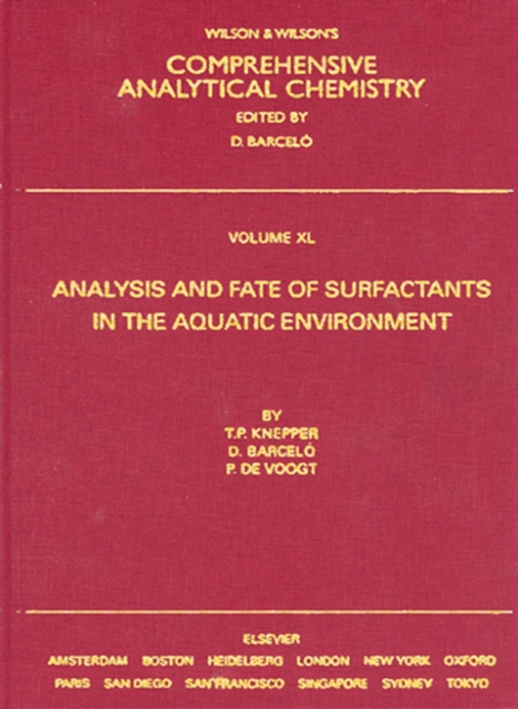 Analysis and Fate of Surfactants in the Aquatic Environment, PDF eBook
