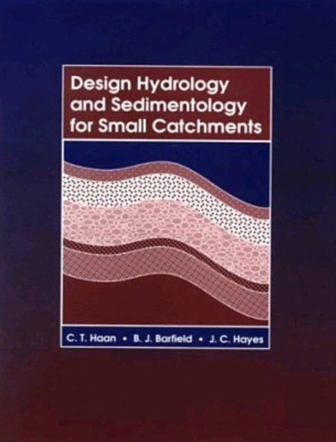 Design Hydrology and Sedimentology for Small Catchments, PDF eBook