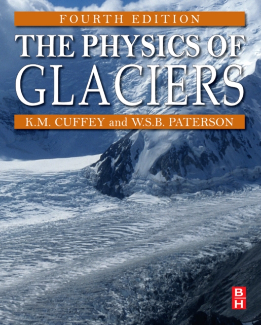 The Physics of Glaciers, EPUB eBook