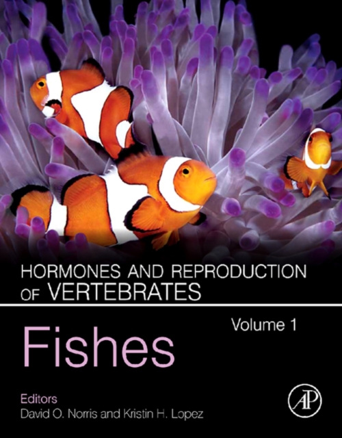 Hormones and Reproduction of Vertebrates, Volume 1 : Fishes, EPUB eBook