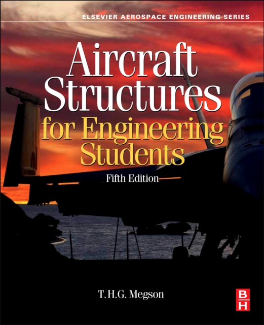 Aircraft Structures for Engineering Students, PDF eBook