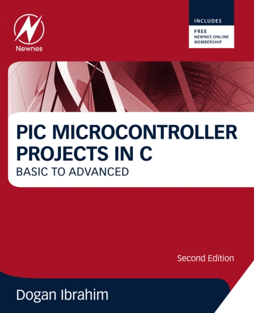 PIC Microcontroller Projects in C : Basic to Advanced, EPUB eBook