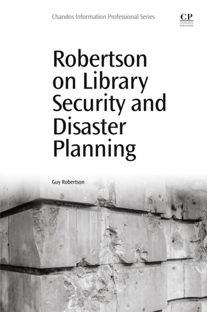 Robertson on Library Security and Disaster Planning, EPUB eBook