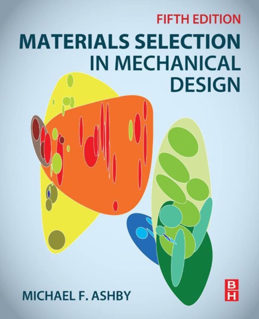Materials Selection in Mechanical Design, EPUB eBook