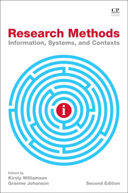 Research Methods : Information, Systems, and Contexts, Paperback / softback Book