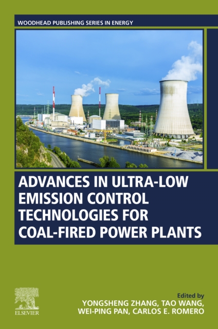 Advances in Ultra-low Emission Control Technologies for Coal-Fired Power Plants, EPUB eBook