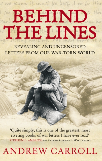Behind The Lines : Revealing and uncensored letters from our war-torn world, Paperback / softback Book