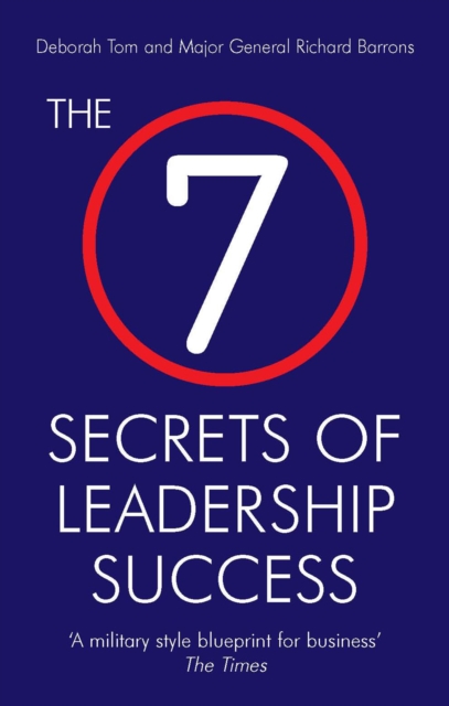 The 7 Secrets of Leadership Success, Paperback / softback Book