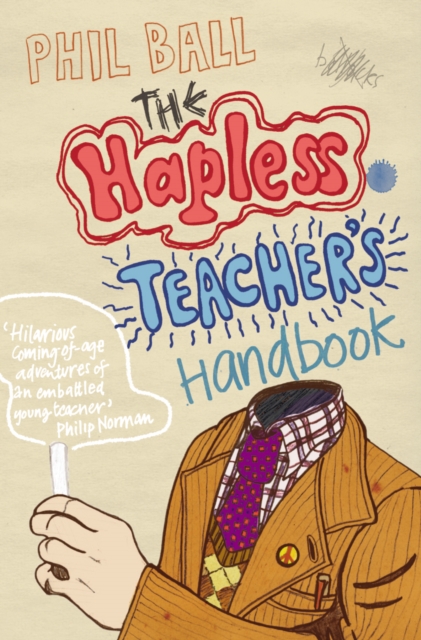 The Hapless Teacher's Handbook, Paperback / softback Book