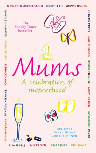 Mums : A Celebration of Motherhood, Paperback / softback Book