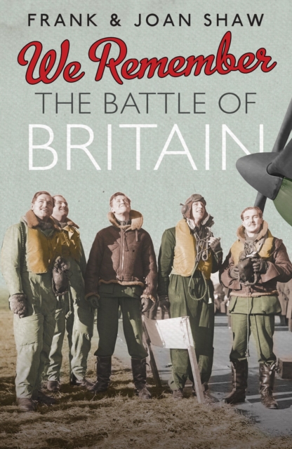 We Remember the Battle of Britain, Hardback Book