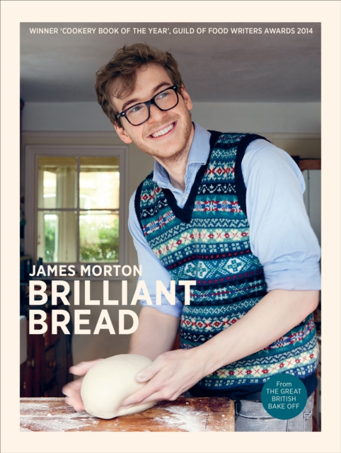 Brilliant Bread, Hardback Book