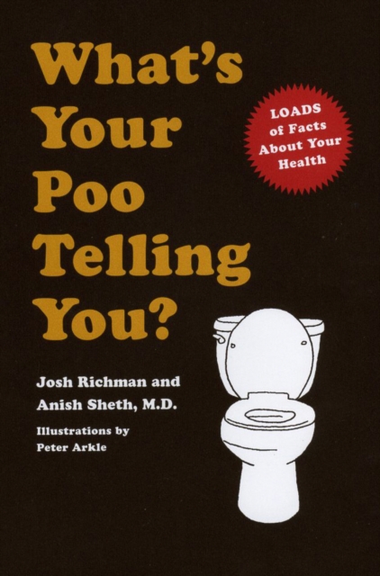 What’s Your Poo Telling You?, Paperback / softback Book