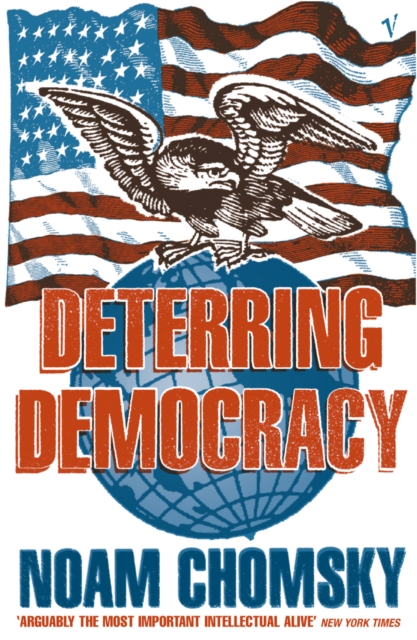 Deterring Democracy, Paperback / softback Book