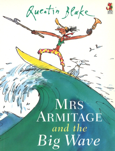 Mrs Armitage And The Big Wave, Paperback / softback Book