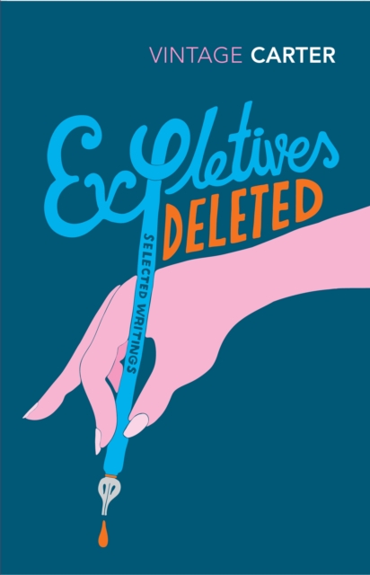 Expletives Deleted : Selected Writings, Paperback / softback Book