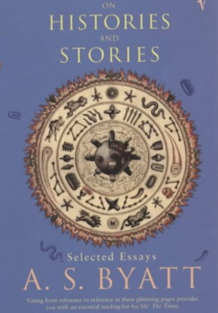 On Histories and Stories : Selected Essays, Paperback / softback Book
