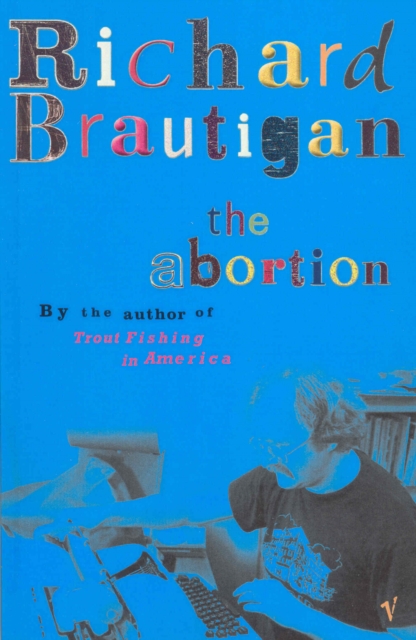 The Abortion, Paperback / softback Book