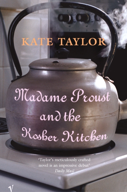 Madame Proust And The Kosher Kitchen, Paperback / softback Book