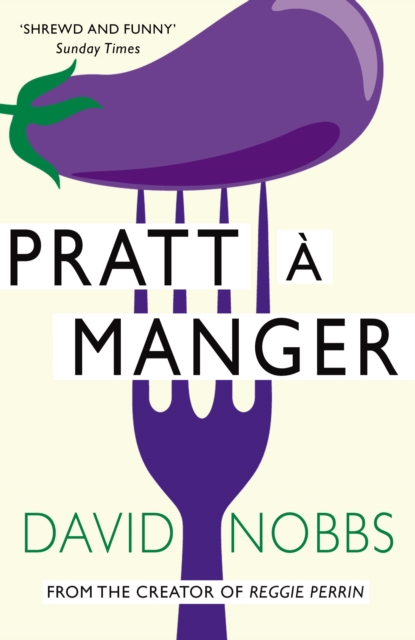 Pratt a Manger : (Henry Pratt), Paperback / softback Book