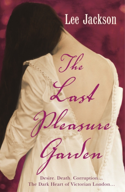 The Last Pleasure Garden : (Inspector Webb 3), Paperback / softback Book