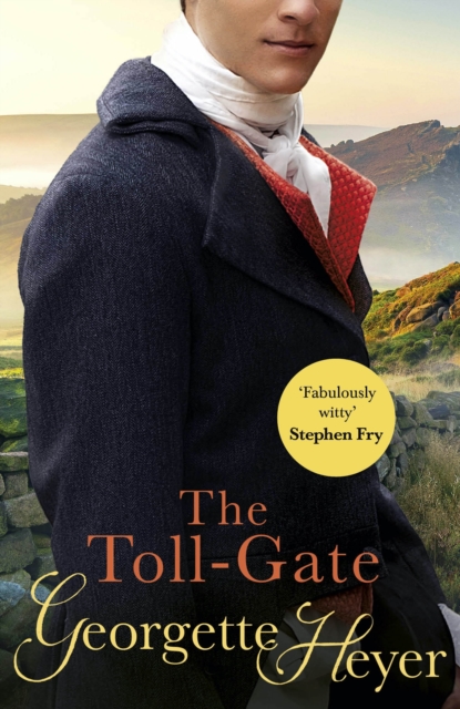 The Toll-Gate : Gossip, scandal and an unforgettable Regency historical romance, Paperback / softback Book