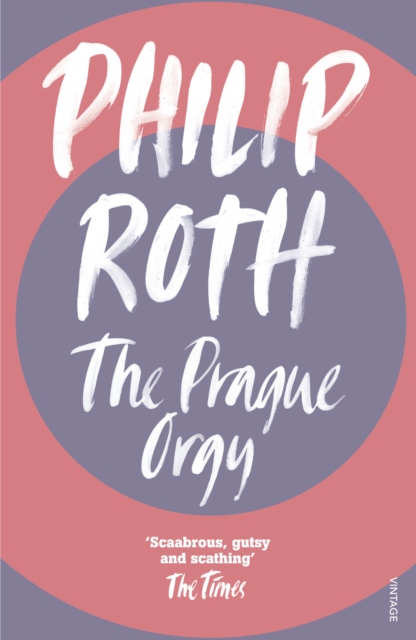 The Prague Orgy, Paperback / softback Book