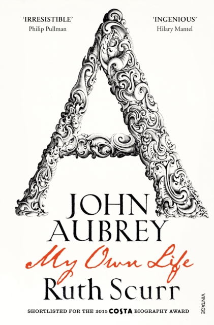 John Aubrey : My Own Life, Paperback / softback Book
