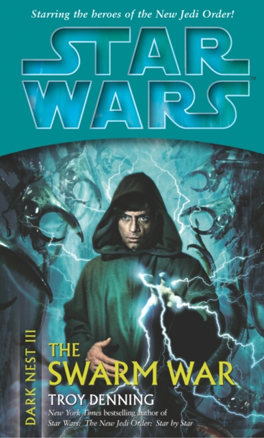 Star Wars: Dark Nest III: The Swarm War, Paperback / softback Book