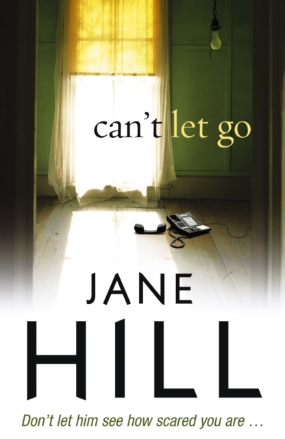 Can't Let Go, Paperback / softback Book