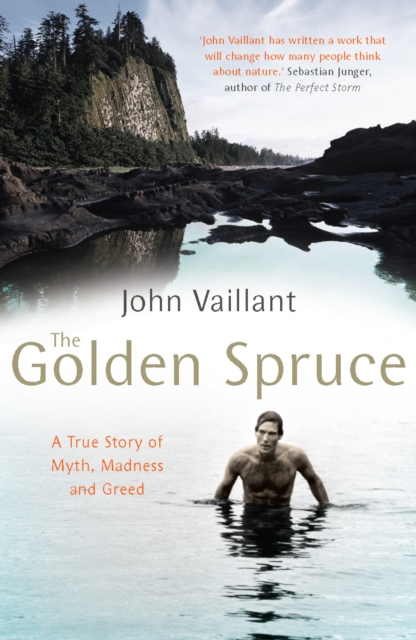 The Golden Spruce : The award-winning international bestseller, Paperback / softback Book