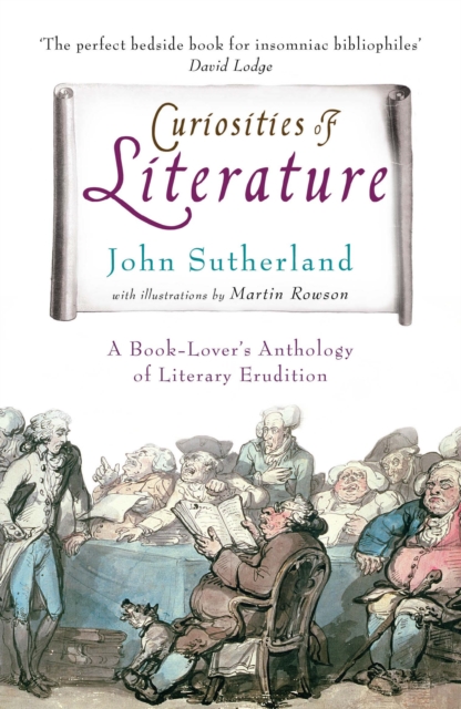 Curiosities of Literature : A Book-lover's Anthology of Literary Erudition, Paperback / softback Book