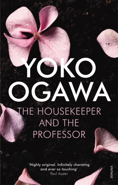 The Housekeeper and the Professor : ‘a poignant tale of beauty, heart and sorrow’ Publishers Weekly, Paperback / softback Book